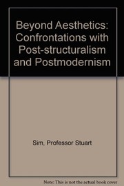 Beyond Aesthetics : confrontation with poststructuralism and postmodernism