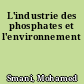 L'industrie des phosphates et l'environnement