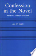 Confession in the novel : Bakhtin's Author Revisited