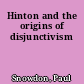 Hinton and the origins of disjunctivism