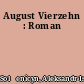 August Vierzehn : Roman