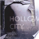 Hollow City : Gentrification and the Eviction of Urban culture