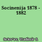 Socinenija 1878 - 1882