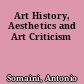 Art History, Aesthetics and Art Criticism