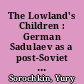 The Lowland's Children : German Sadulaev as a post-Soviet and (post-)colonial writer