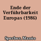 Ende der Verführbarkeit Europas (1986)