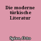 Die moderne türkische Literatur