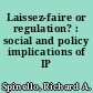 Laissez-faire or regulation? : social and policy implications of IP telephony