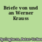 Briefe von und an Werner Krauss