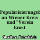 Popularisierungsbestrebungen im Wiener Kreis und "Verein Ernst Mach"