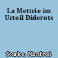 La Mettrie im Urteil Diderots