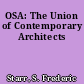 OSA: The Union of Contemporary Architects