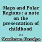 Maps and Polar Regions : a note on the presentation of childhood subjectivity in fiction of the eighteenth and nineteenth centuries