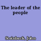 The leader of the people