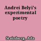 Andrei Belyi's experimental poetry