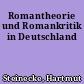 Romantheorie und Romankritik in Deutschland