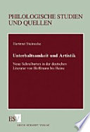 Unterhaltsamkeit und Artistik : neue Schreibarten in der deutschen Literatur von Hoffmann bis Heine