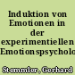 Induktion von Emotionen in der experimentiellen Emotionspsychologie