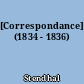 [Correspondance] (1834 - 1836)