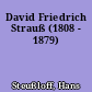 David Friedrich Strauß (1808 - 1879)