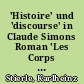 'Histoire' und 'discourse' in Claude Simons Roman 'Les Corps Conducteurs' (Originalbeitrag 1978)
