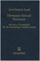 Hermann Samuel Reimarus und seine Schutzschrift für die vernünftigen Verehrer Gottes