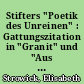 Stifters "Poetik des Unreinen" : Gattungszitation in "Granit" und "Aus dem Bairischen Walde"