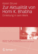 Zur Aktualität von Homi K. Bhabha : Einleitung in sein Werk