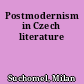 Postmodernism in Czech literature