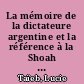 La mémoire de la dictateure argentine et la référence à la Shoah : L'exemple de Juan Gelman