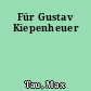 Für Gustav Kiepenheuer