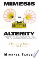 Mimesis and alterity : a particular study of the senses