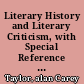 Literary History and Literary Criticism, with Special Reference to the Novel