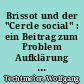 Brissot und der "Cercle social" : ein Beitrag zum Problem Aufklärung und Revolution : Thesen zur Dissertation