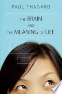 The brain and the meaning of life