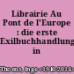 Librairie Au Pont de l'Europe : die erste Exilbuchhandlung in Paris