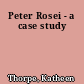Peter Rosei - a case study