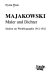 Majakowski - Maler und Dichter : Studien zur Werkbiographie 1912-1922