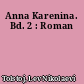 Anna Karenina. Bd. 2 : Roman