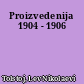 Proizvedenija 1904 - 1906