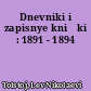 Dnevniki i zapisnye knižki : 1891 - 1894