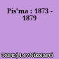Pis'ma : 1873 - 1879