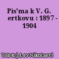 Pis'ma k V. G. Čertkovu : 1897 - 1904