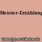 Meister-Erzählungen