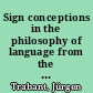 Sign conceptions in the philosophy of language from the Renaissance to the early 19th century