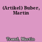 (Artikel) Buber, Martin