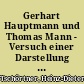 Gerhart Hauptmann und Thomas Mann - Versuch einer Darstellung ihrer Beziehungen