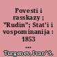 Povesti i rasskazy ; "Rudin"; Stat'i i vospominanija : 1853 - 1856