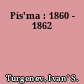Pis'ma : 1860 - 1862