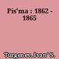 Pis'ma : 1862 - 1865